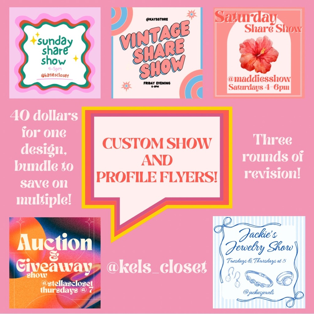 Custom Show and Closet Flyers!